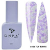 Top Bubble DNKa - 12 ml